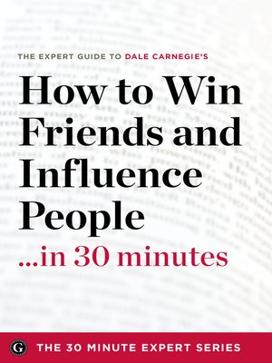 cover image of How to Win Friends and Influence People in 30 Minutes